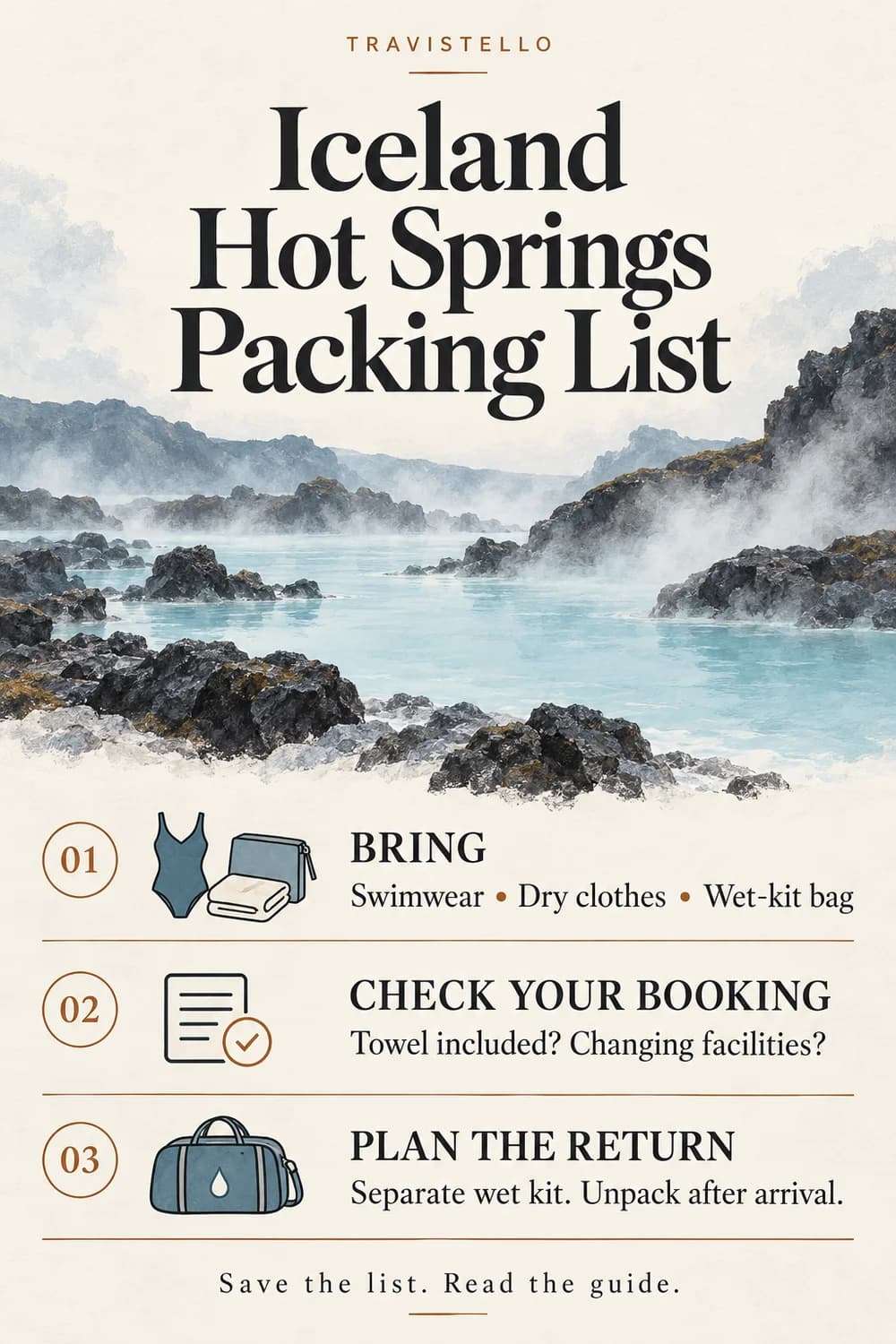 Iceland hot springs packing checklist: bring swimwear and dry clothes, check the booking inclusions and plan the wet-kit return